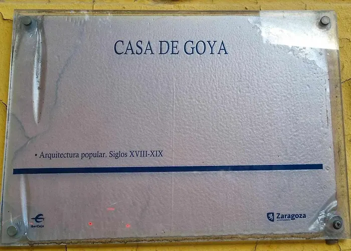 Casa De Goya Turistea * Saragossa